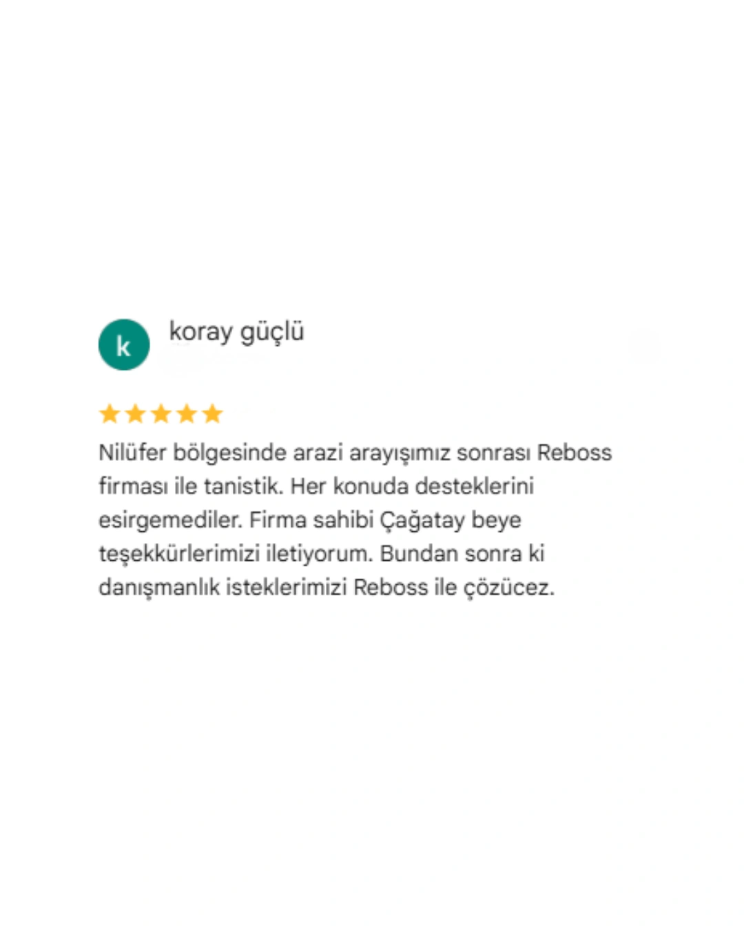 REBOSS Gayrimenkul Google Yorumları